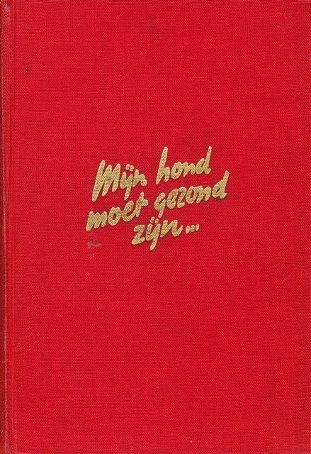 (d18) Mijn hond moet gezond zijn, Livres, Animaux & Animaux domestiques, Utilisé, Envoi