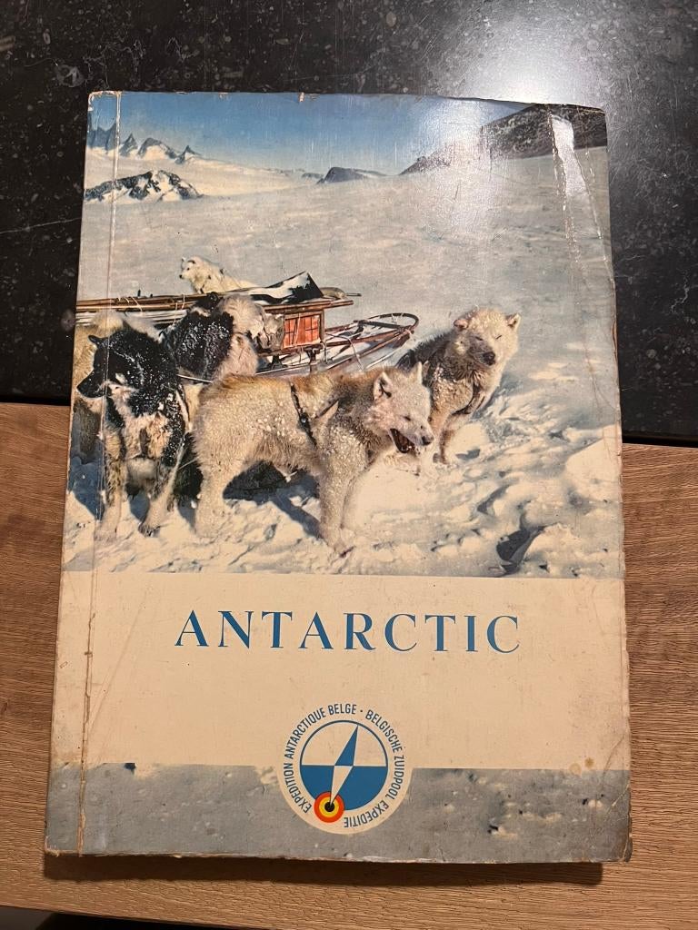 Antartic, Belgische Zuidpoolexpeditie *Cote D'or - Volledig*, Ophalen of Verzenden, Gelezen, Prentenboek