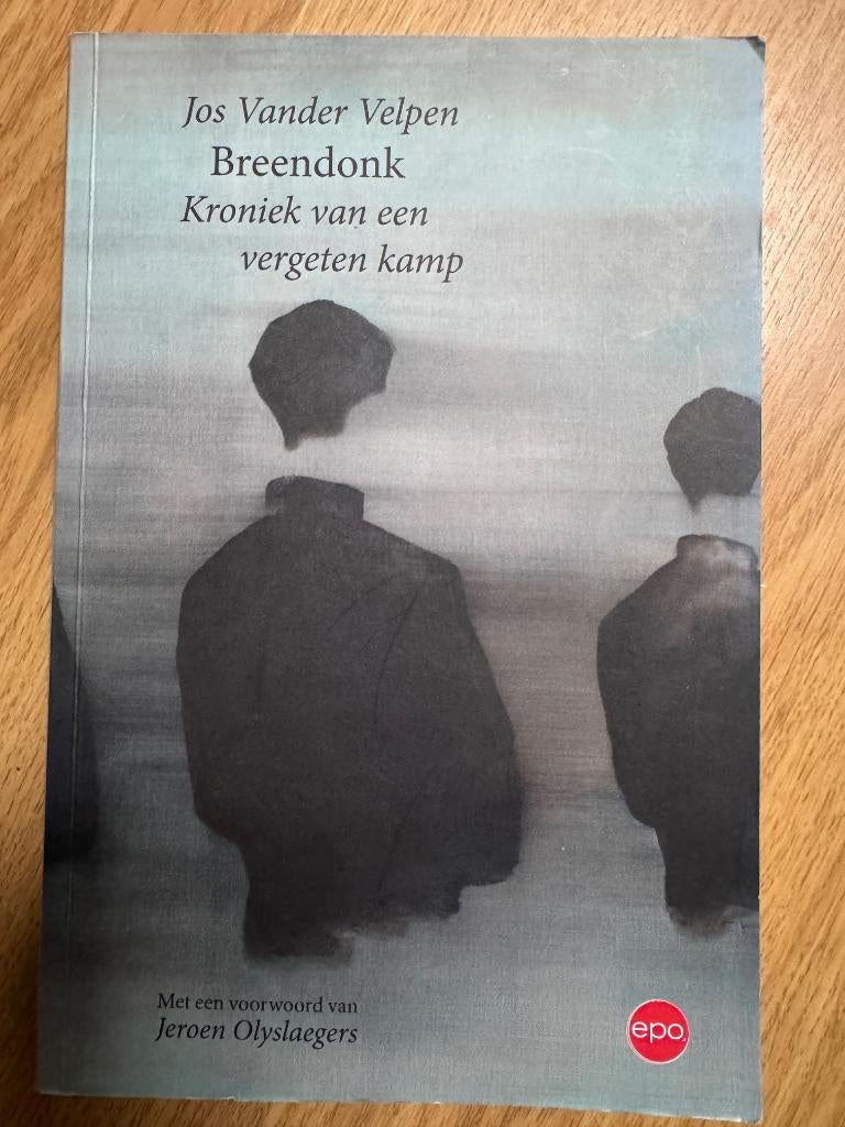 Breendonk - kroniek van een vergeten kamp, Livres, Enlèvement ou Envoi, Deuxième Guerre mondiale, Autres sujets/thèmes