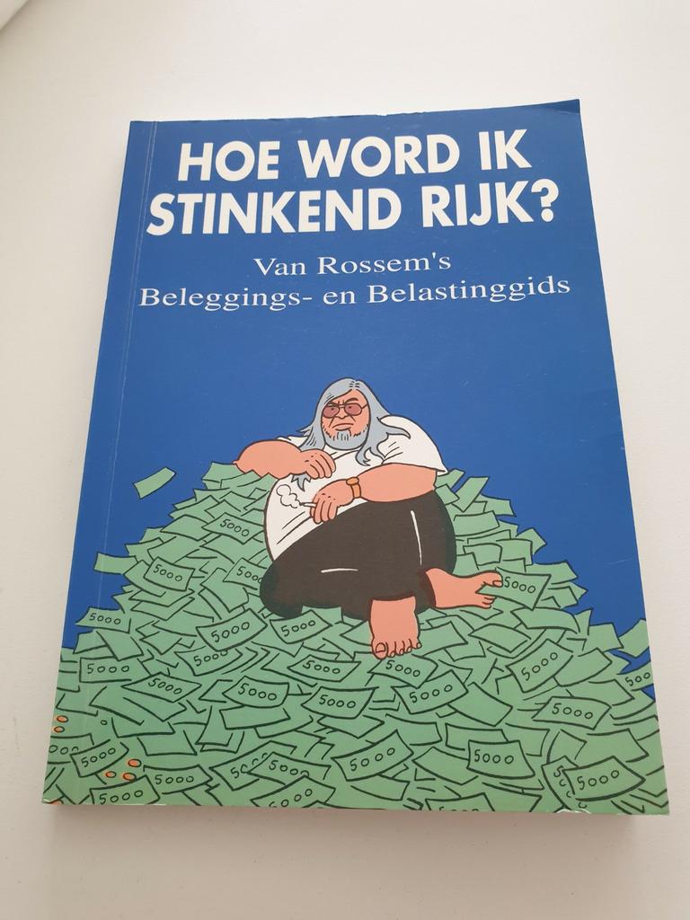 Jean-pierre Van Rossem - Hoe word ik stinkend rijk, Boeken, Van Rossem, Eén stripboek, Ophalen of Verzenden, Zo goed als nieuw