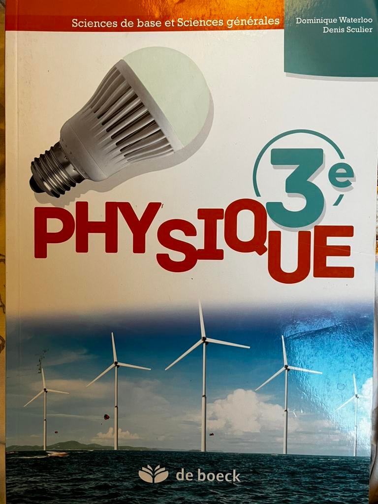 Physique 3e de boeck, Livres, Physique, Enlèvement, Utilisé, Secondaire
