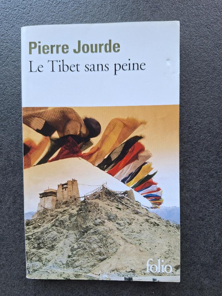 Le tibet sans peine - Pierre Jourde, Boeken, Reisverhalen, Ophalen, Gelezen, Pierre Jourde, Azië