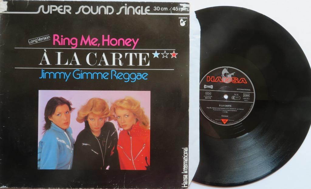 A la Carte - Ring me, honey. Maxi, Ophalen of Verzenden, Gebruikt, 12 inch, Disco