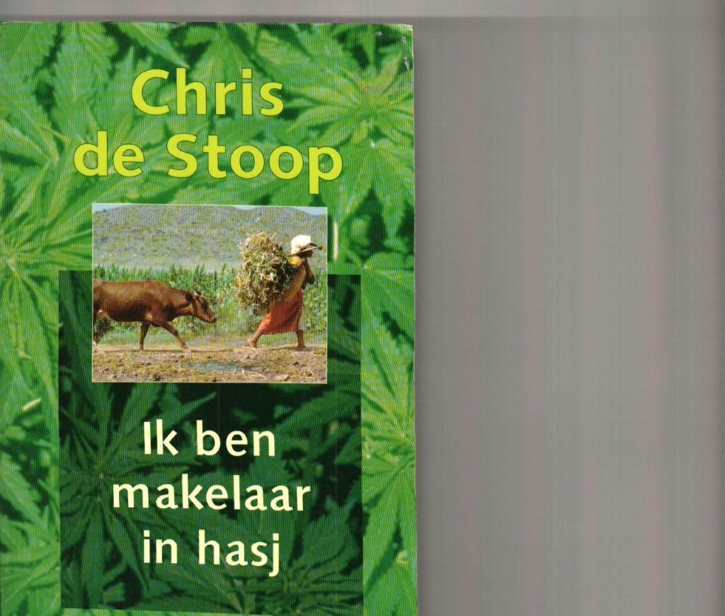 Ik ben makelaar in hasj chris de stoop 258 blz, Enlèvement ou Envoi, Comme neuf