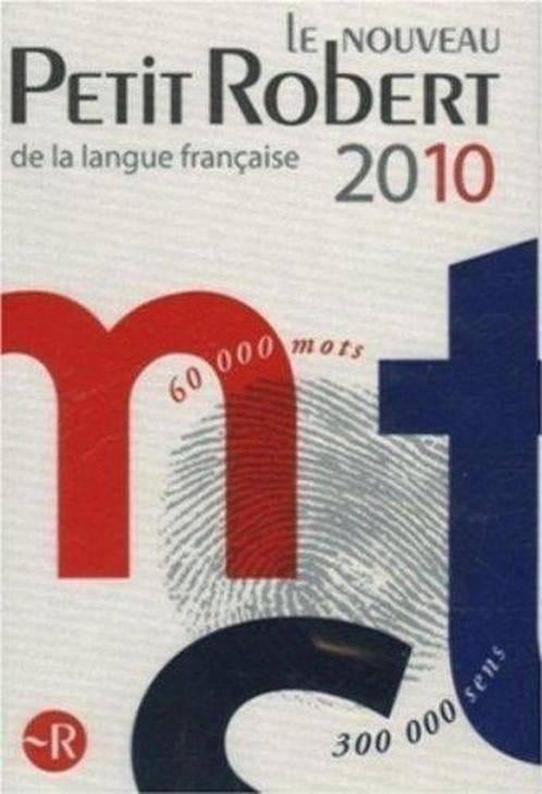 boek: le nouveau Petit Robert 2010, Enlèvement ou Envoi, Comme neuf, Français