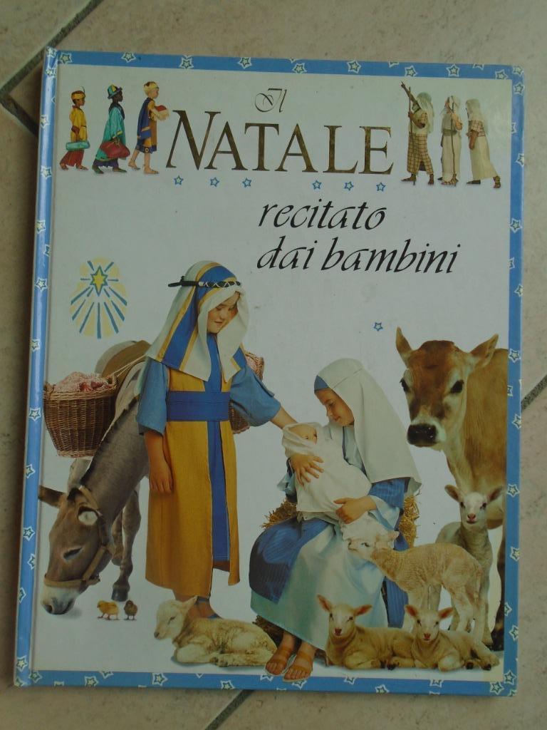 "NATALI RECITATO DAI BAMBINI"+LIVRES ENFANT: ESPAGNOL, Livres, Langue | Espagnol, Utilisé, Non-fiction, Enlèvement ou Envoi