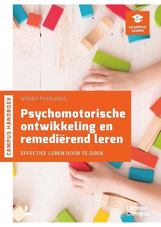 Pyschomotorische ontwikkeling en remediërend leren, Boeken, Wetenschap, Ophalen of Verzenden, Wendy Peerlings