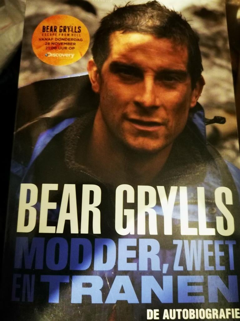 Bear Grylls - De la boue, de la sueur et des larmes. L'autob, Livres, Biographies, Comme neuf, Cinéma, TV et Média, Enlèvement ou Envoi