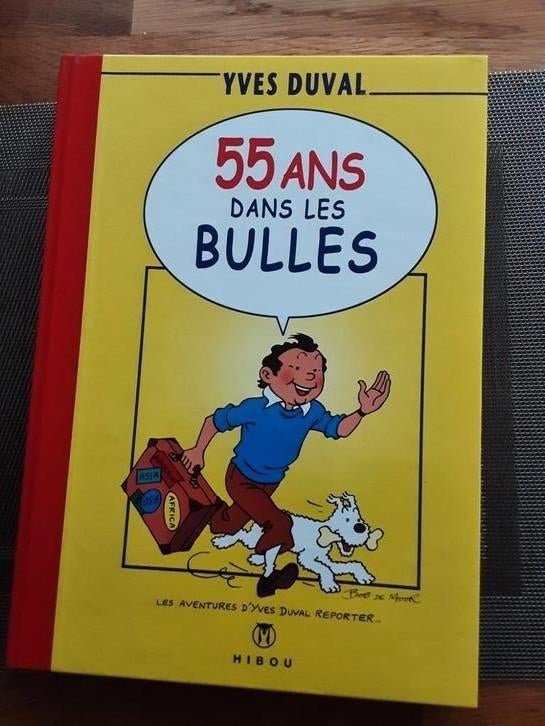 55 ans  dans  les bulles avec très belle dédicace, Tintin, Comme neuf