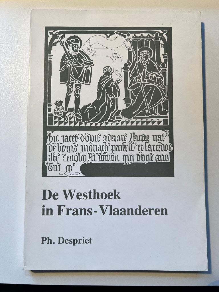 De Westhoek in Frans-Vlaanderen - Philippe Despriet, Enlèvement ou Envoi, Comme neuf