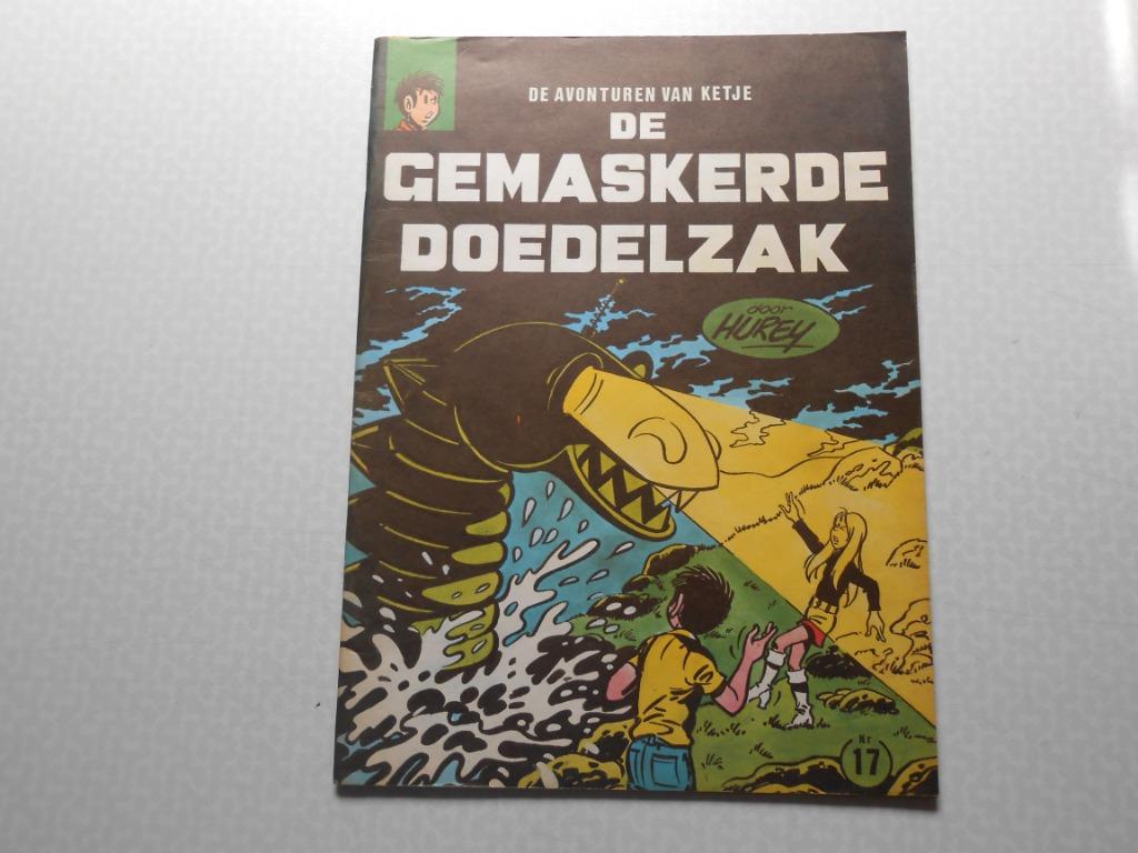 Ketje en co 17 De gemaskerde doedelzak 1971. 1 ste druk., Hurey, Eén stripboek, Ophalen of Verzenden, Zo goed als nieuw