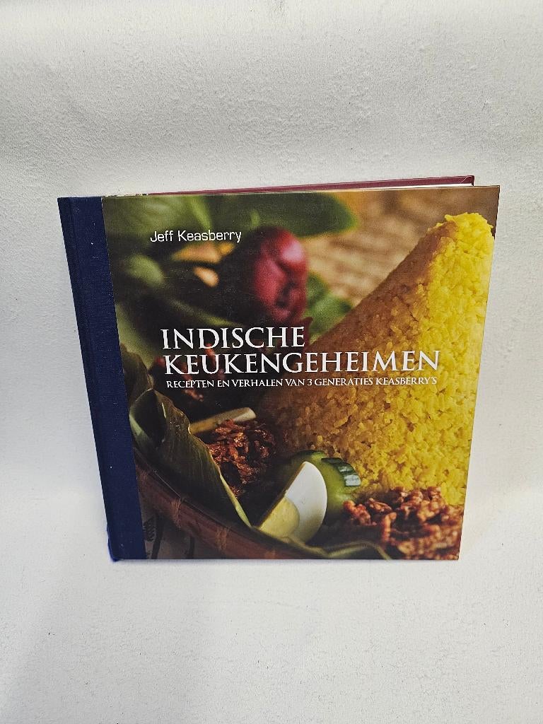 Indische keukengeheimen - Jeff Keasberry - 9789045202747., Livres, Livres de cuisine, Tapas, Snacks et Dim Sum, Jeff Keasberry