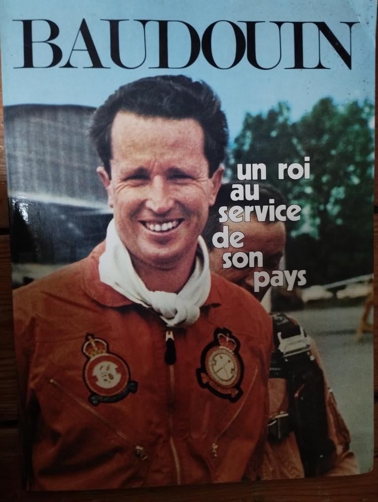 Baudouin un roi au service de son pays, Livres, Enlèvement ou Envoi, Comme neuf