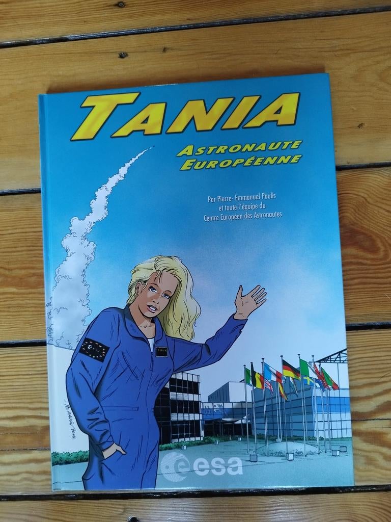 Tania 1 Astronaute européenne Paulis DEDICACEE, Une BD, Enlèvement ou Envoi, Comme neuf