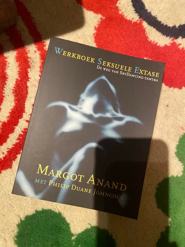 Werkboek seksuele extase, Livres, Psychologie, Utilisé, Autres sujets/thèmes, Margot Anant, Envoi