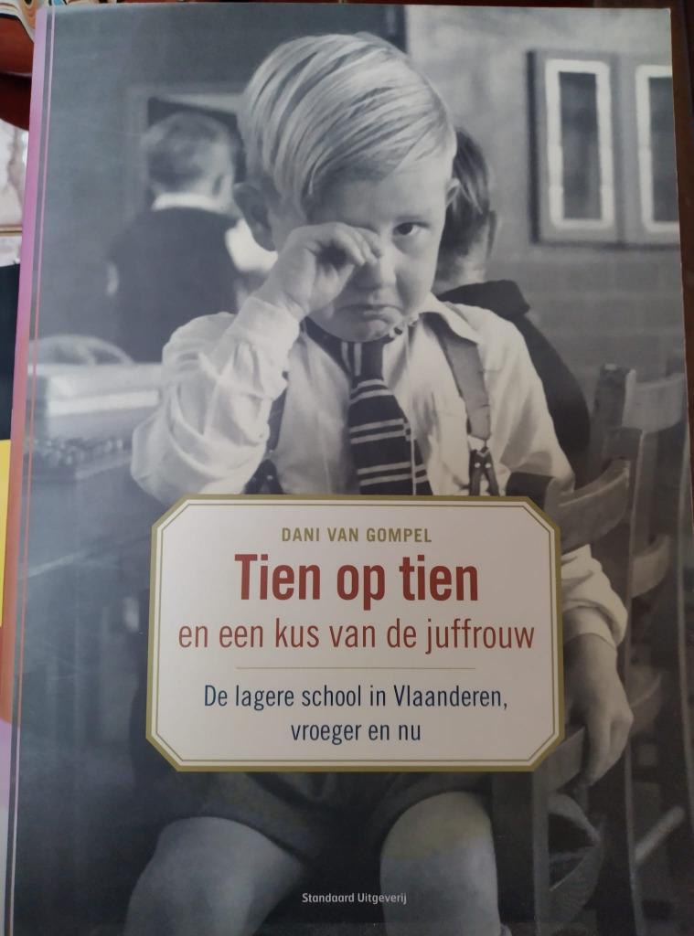 Tien op tien en een kus van de juffrouw, Van Gompel, Ophalen of Verzenden