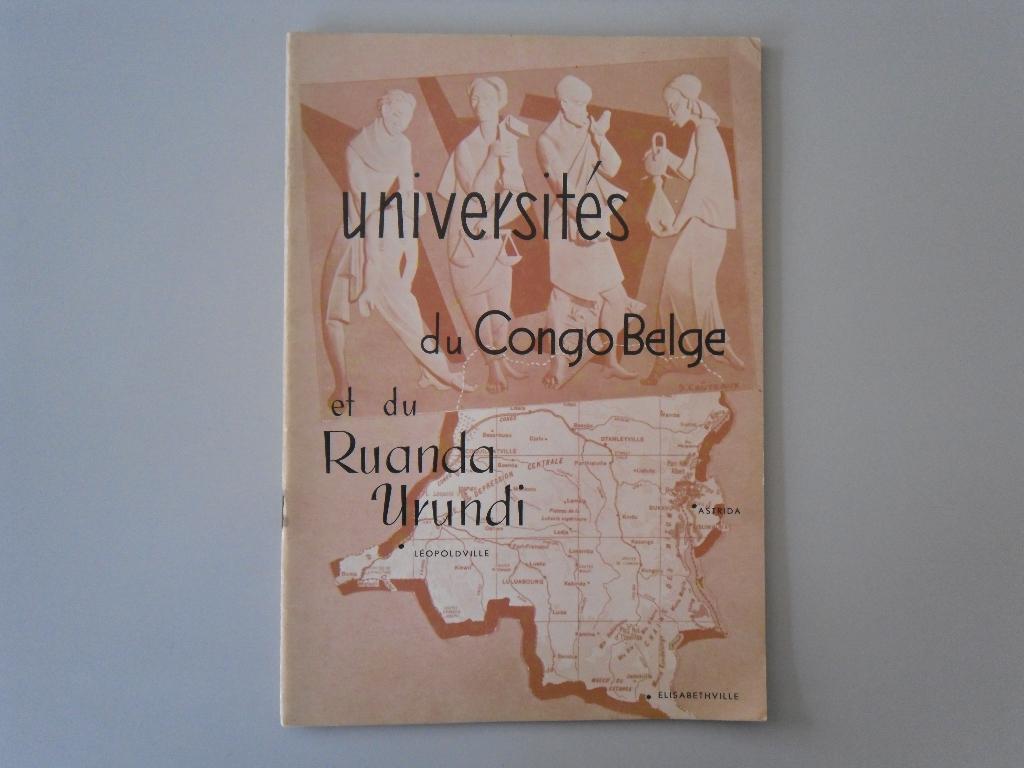 Universités du Congo Belge et du Ruanda Urundi, Boeken, Geschiedenis | Nationaal, Ophalen of Verzenden, 20e eeuw of later, Gelezen