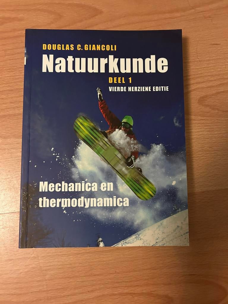 Natuurkunde - deel 1 Mechanica en thermodynamica - Giancoli, Boeken, Ophalen, Nieuw