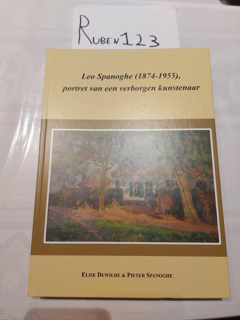 Leo Spanoghe (1874-1955), portret van verborgen kunstenaar, Ophalen of Verzenden, Zo goed als nieuw
