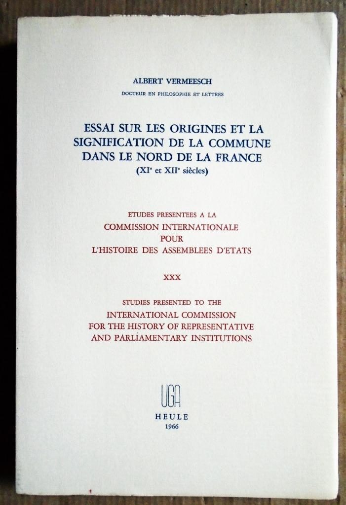 La Commune Dans le Nord de la France (XIe/XIIe Siècles)-1966, Enlèvement ou Envoi, 14e siècle ou avant, Albert Vermeersch, Utilisé