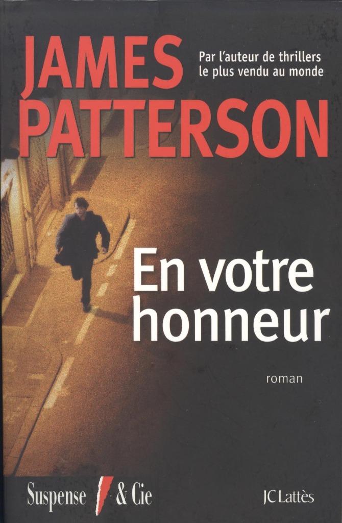 EN VOTRE HONNEUR, James Patterson, Belgique, Enlèvement, Utilisé