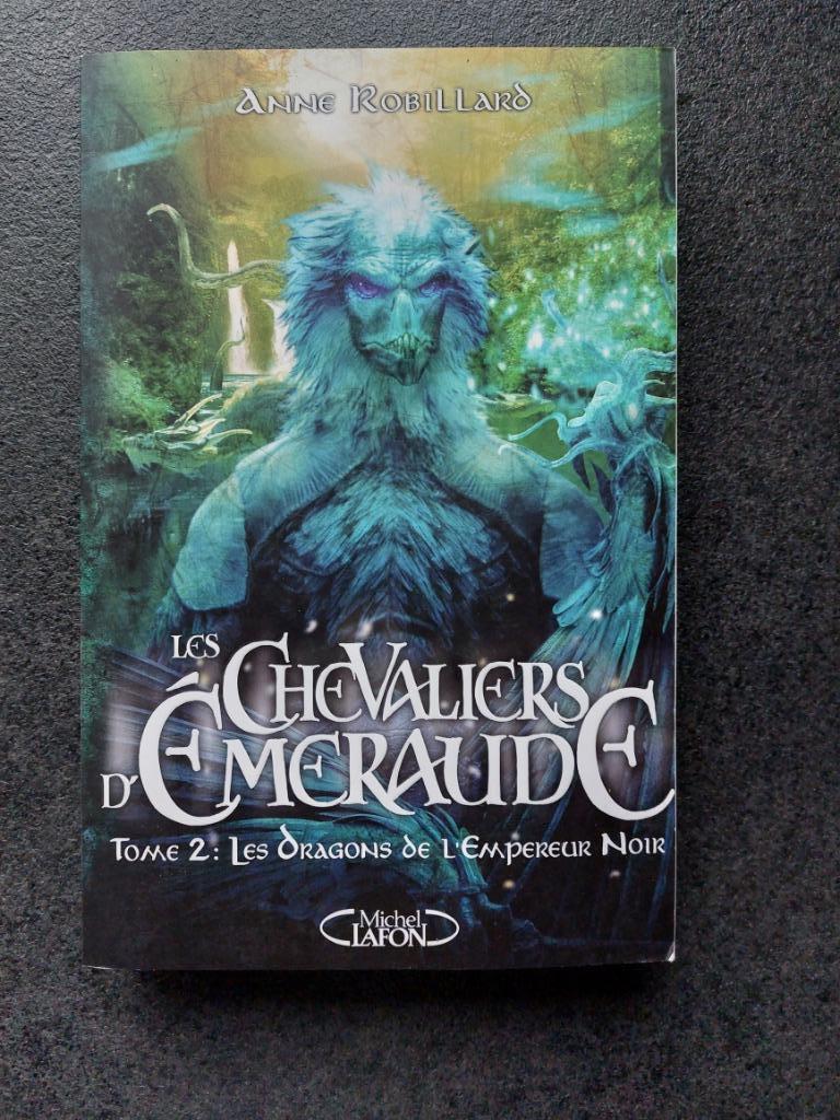 Les chevaliers d'Emeraude - Anne Robillard, Livres, Enlèvement ou Envoi, Comme neuf, - Anne Robillard