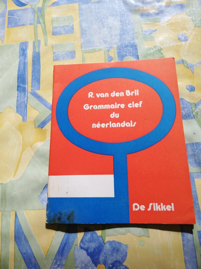Grammaire clef du neerlandais. R. Van Den Bril., Enlèvement ou Envoi, Comme neuf