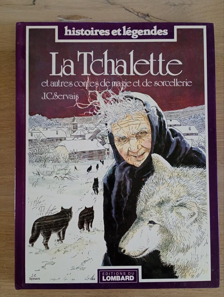 La Tchalette Servais Re TBE, Livres, Enlèvement ou Envoi, Une BD, Comme neuf, J-C. Servais