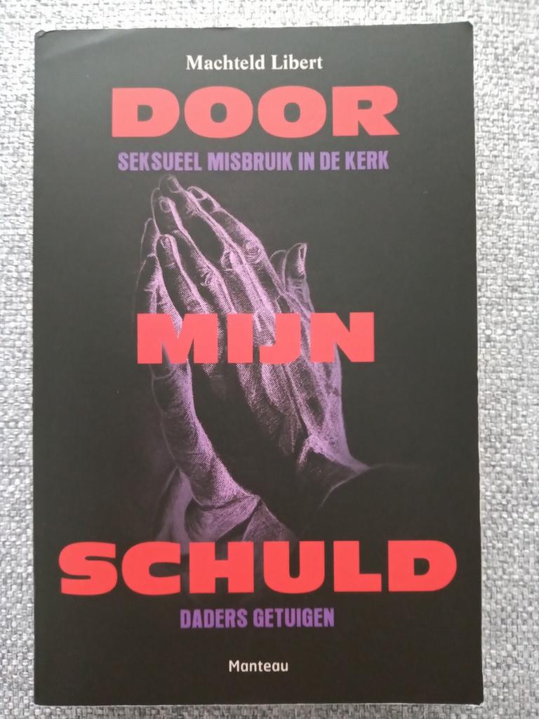 Machteld Libert - Door mijn schuld, Boeken, Gelezen, Machteld Libert, Ophalen of Verzenden