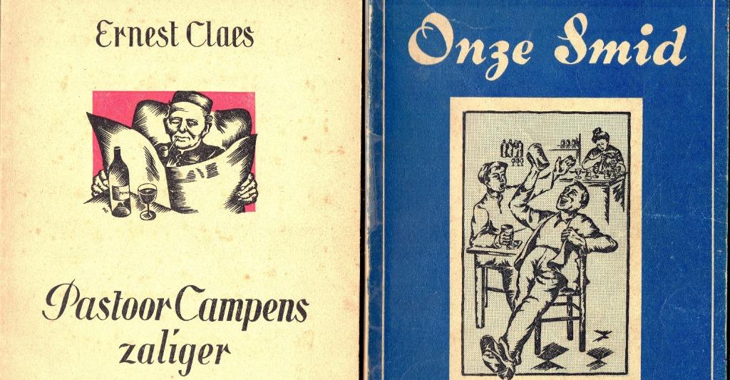 Ernest Claes. ONZE SMID - PASTOOR CAMPENS ZALIG. 2 BOEKEN., Boeken, Ophalen of Verzenden, Gelezen, Ernest Claes, België