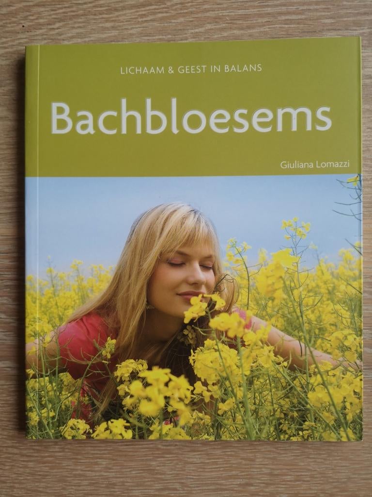 Bachbloesems - lichaam en geest in balans, Boeken, Ophalen of Verzenden