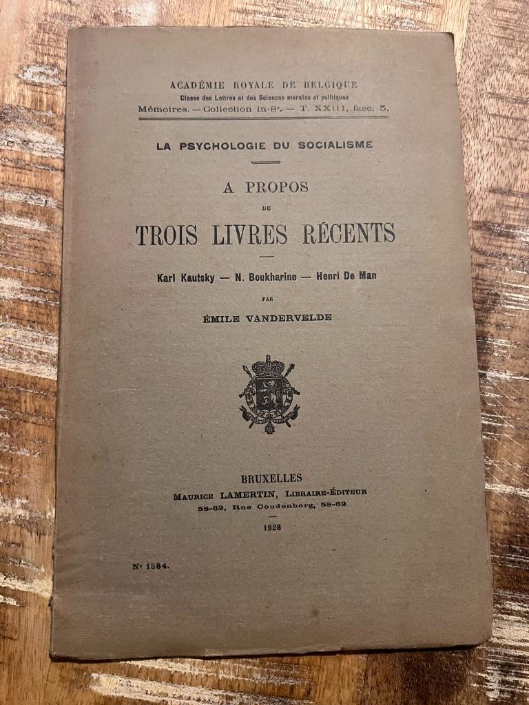 La psychologie du socialisme, a propos de trois livres récen, Enlèvement ou Envoi, Émile Vandervelde