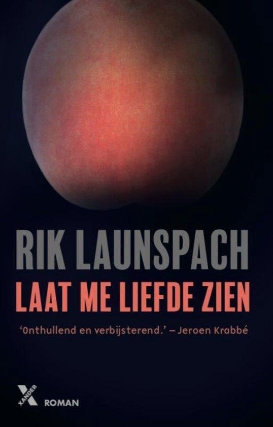Te Koop Boek LAAT ME LIEFDE ZIEN Rik Launspach, Rik Launspach, Ophalen of Verzenden, Zo goed als nieuw, Nederland