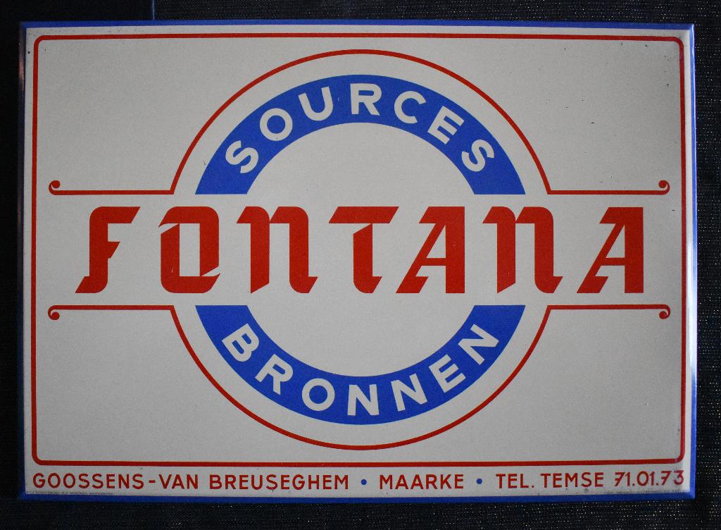 metalen reclamebord FONTANA-BRONNEN (Maarke), Ophalen of Verzenden, Zo goed als nieuw, Reclamebord