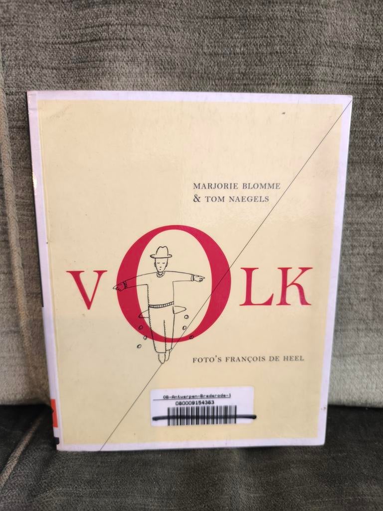 Volk.     (Tom Naegels en Marjorie Blomme), Boeken, Ophalen, Gelezen, Tom Naegels, België