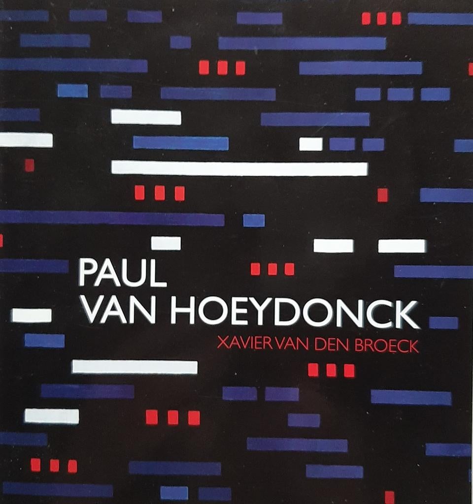 Paul Van Hoeydonck (08.10.1925-03.05.2025), Boeken, Ophalen of Verzenden, Nieuw, Xavier Van Den Broeck