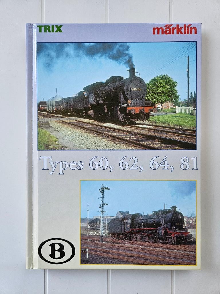 Les locomotives à vapeur des types 60, 62, 64 et 81 de la SN, Enlèvement ou Envoi, Comme neuf, Max Delie, Train