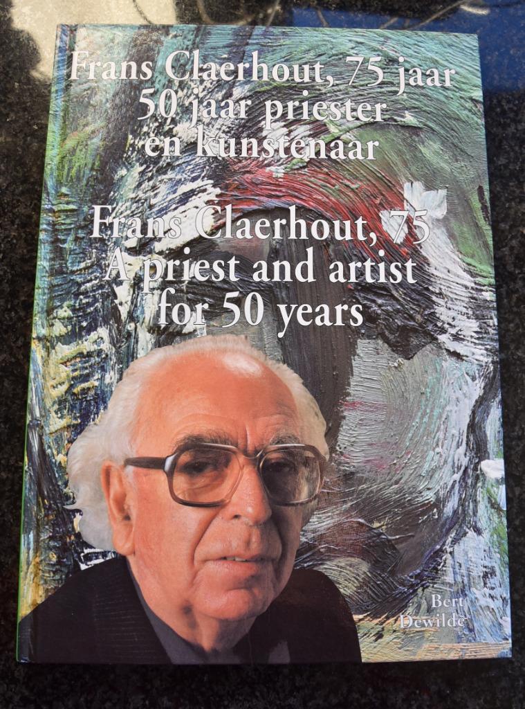 Frans Claerhout 1994, Gelezen, Verzenden, Bert Dewilde, Schilder- en Tekenkunst