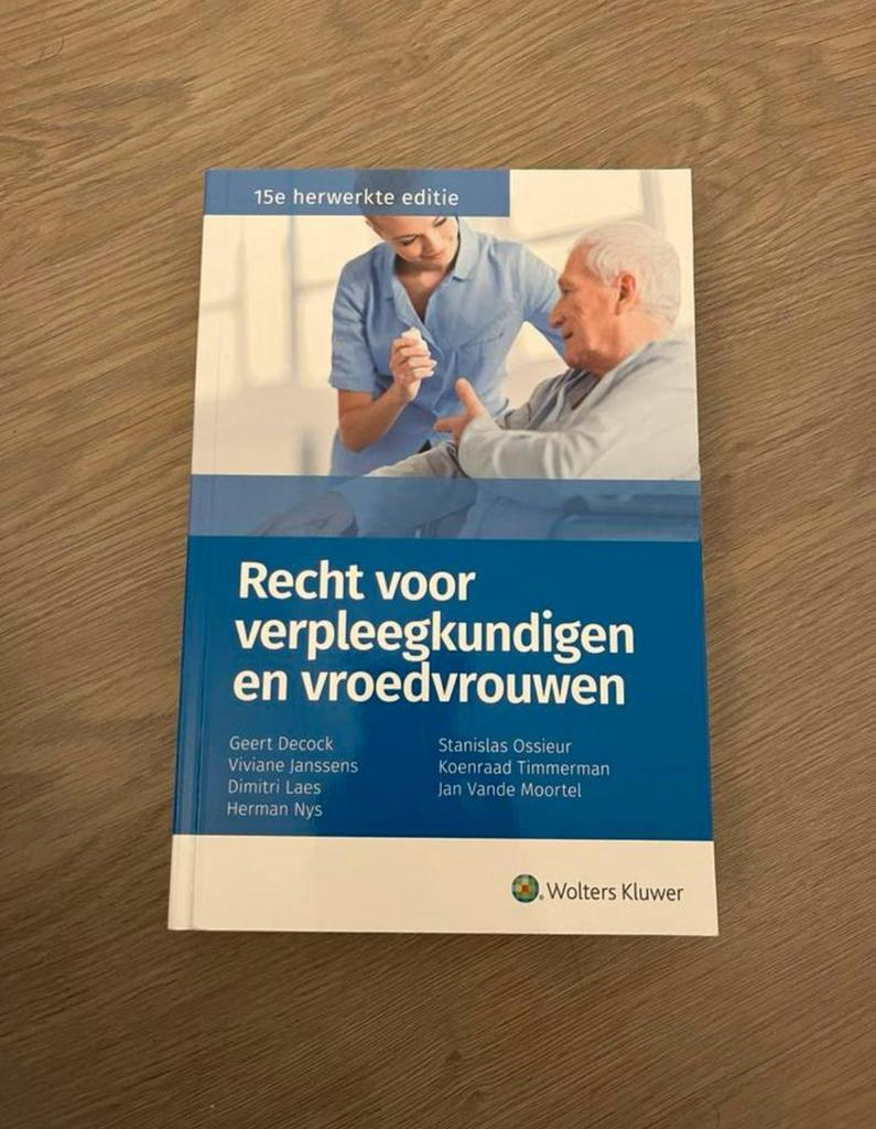 Handboek recht voor verpleegkundigen en vroedvrouwen, Boeken, Ophalen of Verzenden, Nieuw, Hogeschool