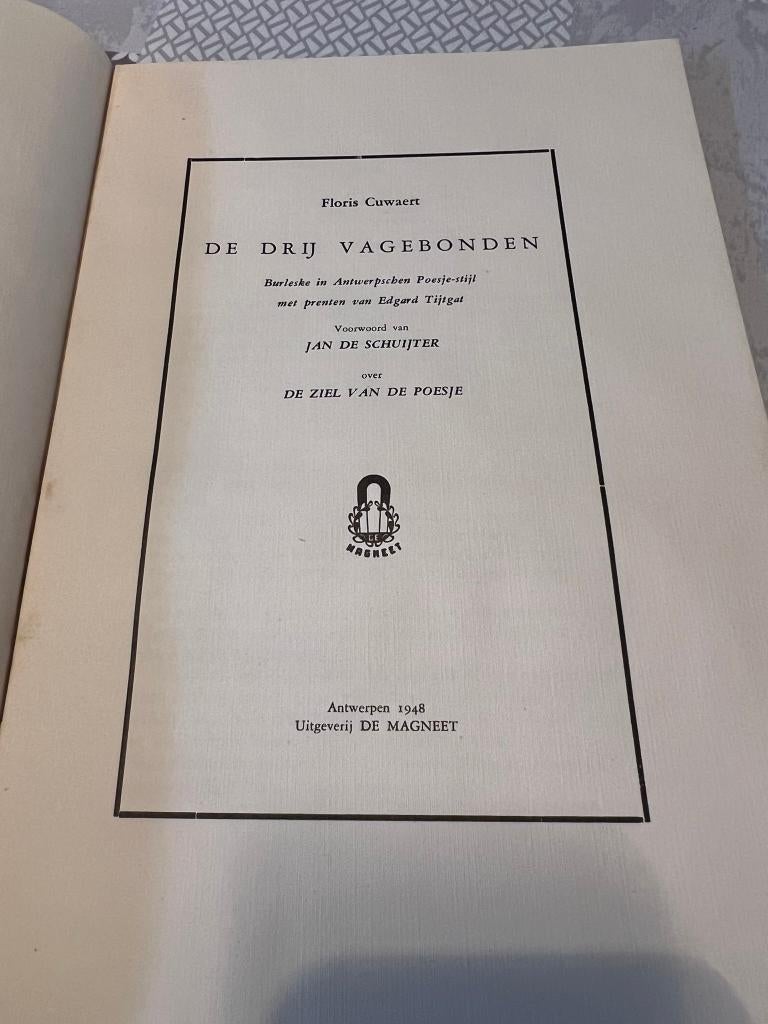 Floris Cuwaert: De drij Vagebonden *Met prenten van Edgard T, Antiquités & Art, Enlèvement ou Envoi, Floris Cuwaert