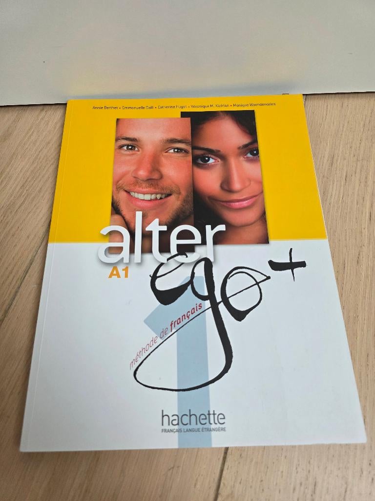 Alter Ego+ A1 - Frans leerboek (studentenboek), Le livre de Paris - Hachette, Ophalen of Verzenden, Zo goed als nieuw, Alpha