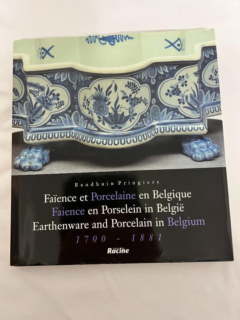 Faience en Porselein in België. 1700 - 1881., Enlèvement ou Envoi, 19e siècle, Utilisé, Pringiers
