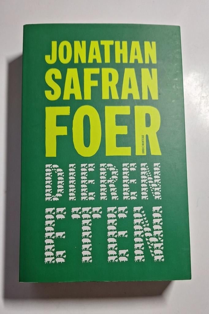 Jonathan Safran Foer - Dieren eten, Enlèvement ou Envoi, Comme neuf, Jonathan Safran Foer