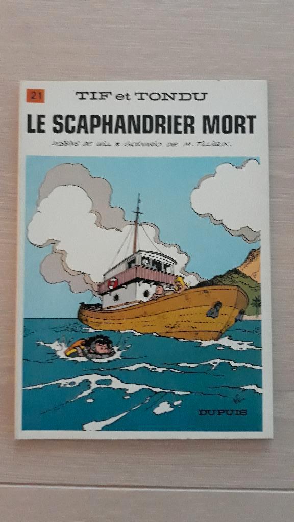 Tif et Tondu 21 - Le Scaphandrier Mort, Enlèvement ou Envoi, Comme neuf