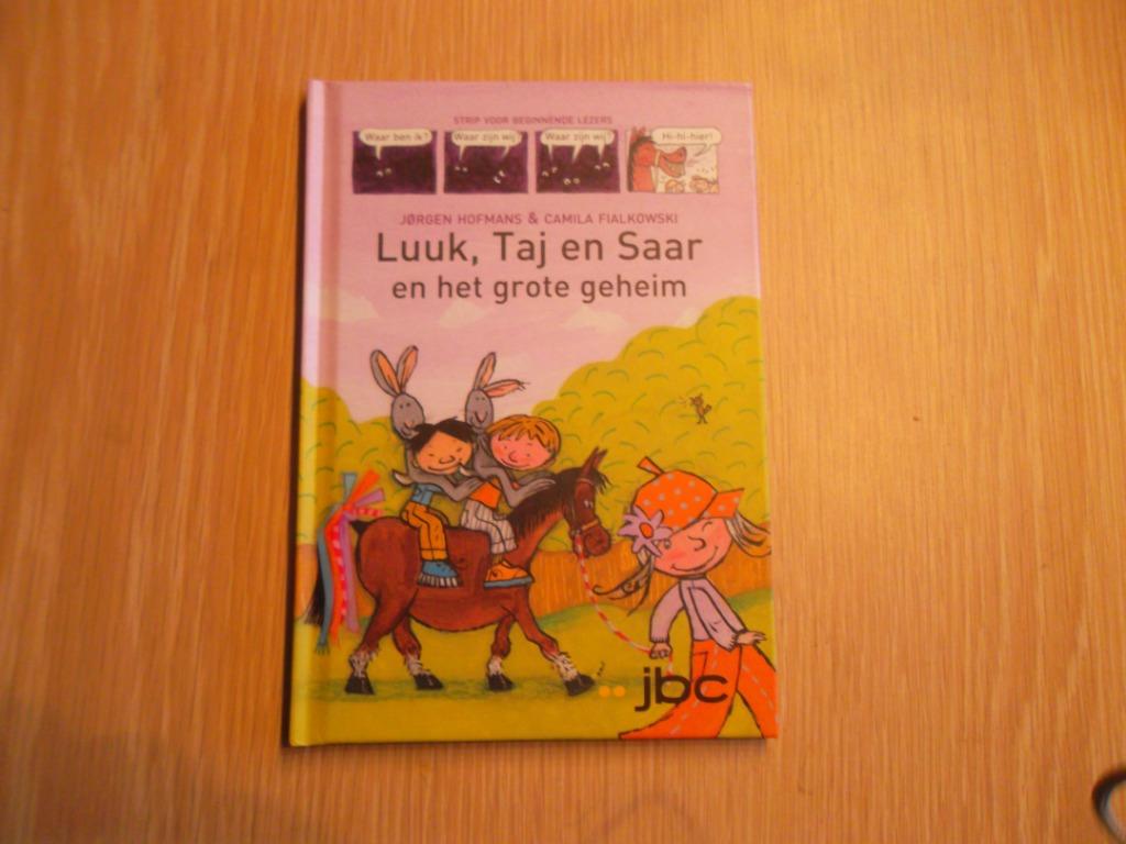 Luuk, Taj en Saar en het grote geheim, Boeken, Fictie algemeen, Jorgen hofmans, Ophalen of Verzenden, Zo goed als nieuw