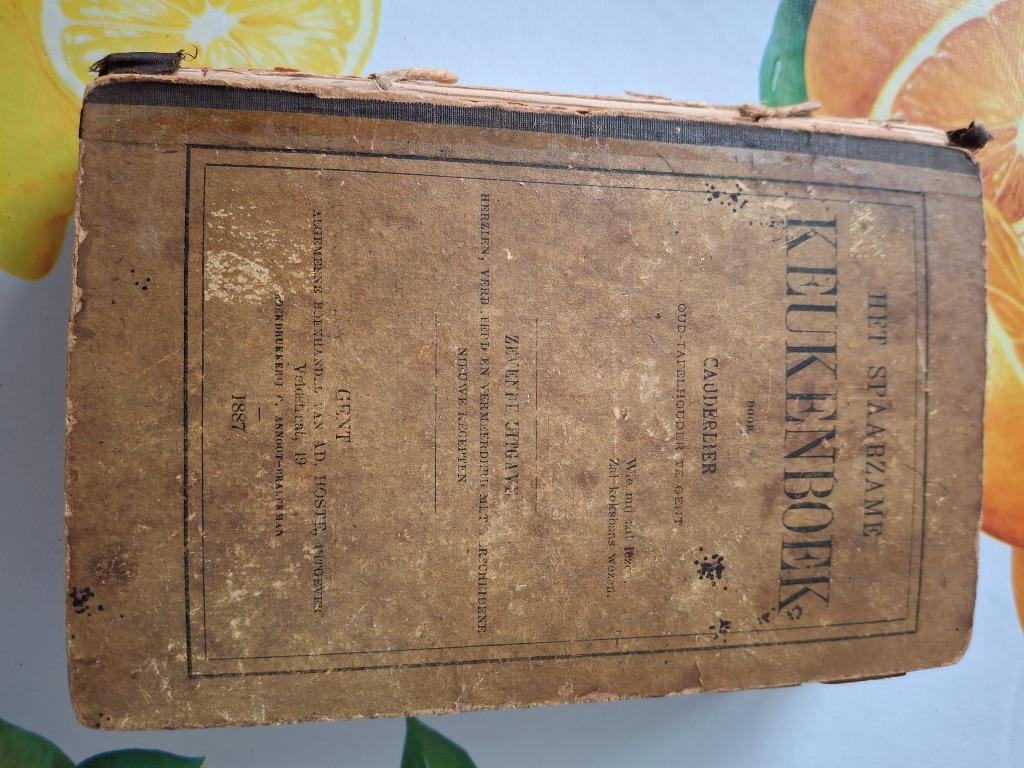 Het spaarzame keukenboek - Cauderlier 1887 (7e), Livres, Enlèvement ou Envoi, Utilisé, Cauderlier