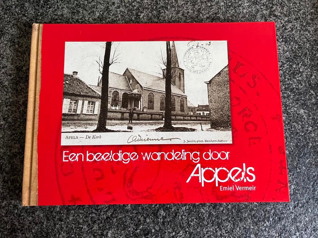 Een beeldige wandeling door Appels     Auteur Emiel Vermeir, Ophalen of Verzenden, Nieuw