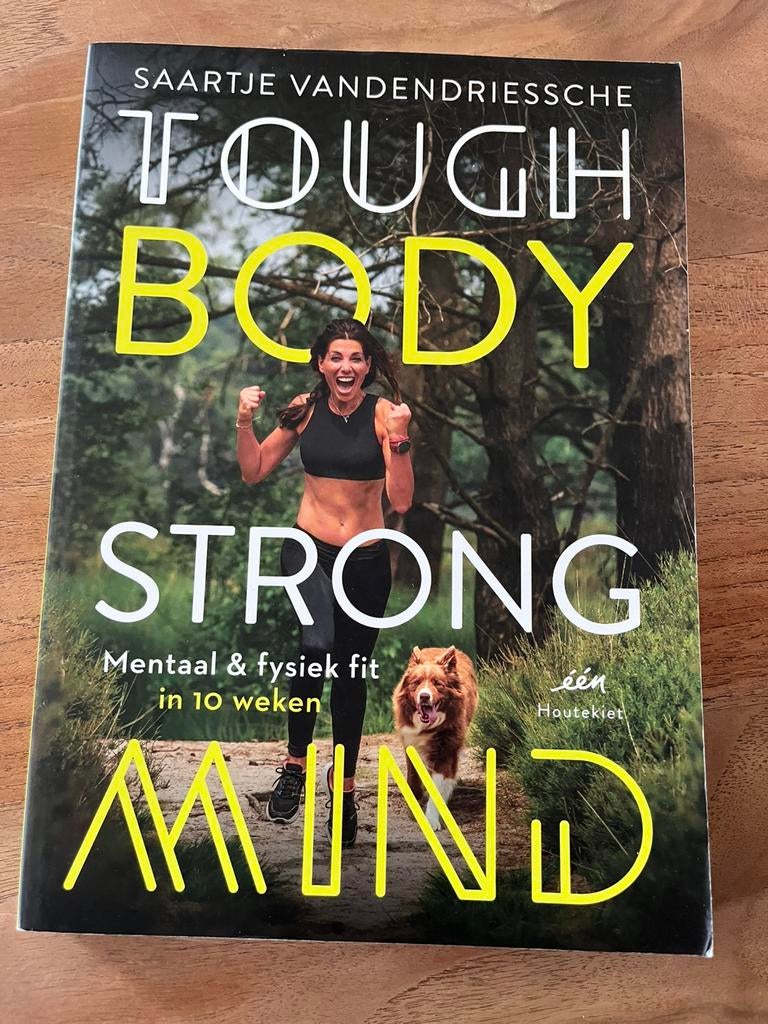 Saartje Vandendriessche - Tough Body Strong Mind, Livres, Mode, Enlèvement, Saartje Vandendriessche