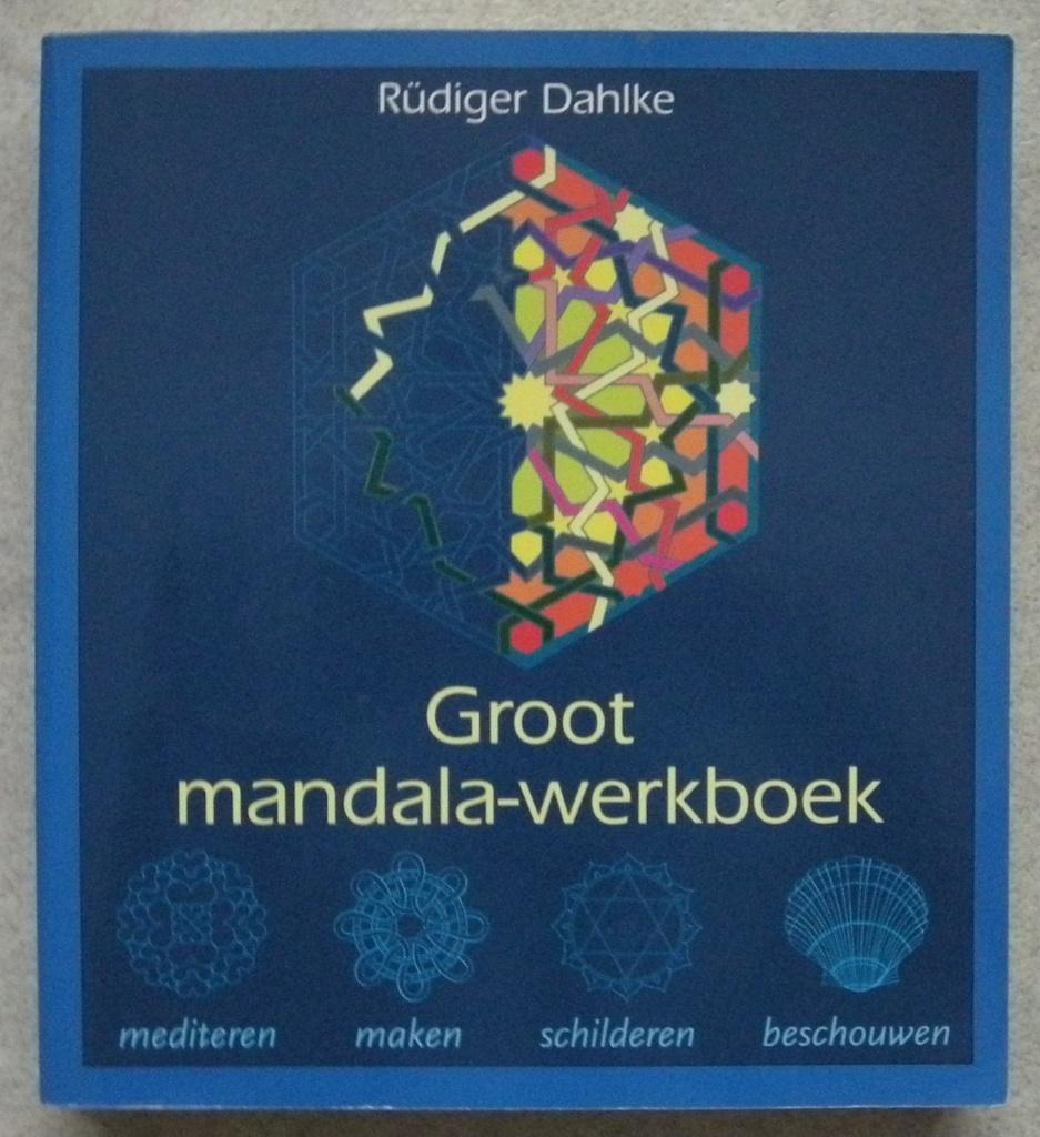 Groot mandala-werkboek, Boeken, Esoterie en Spiritualiteit, Verzenden, Zo goed als nieuw, Rudiger Dahlke