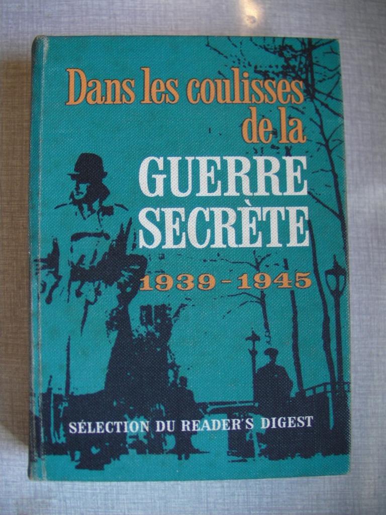 Livre: Dans les coulisses de la guerre secrète 1939-1945, Collections, Enlèvement, Armée de terre, Livre ou Revue